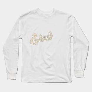 “be kind” yellow calligraphy Long Sleeve T-Shirt